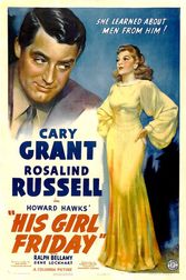 His Girl Friday (1940) Poster